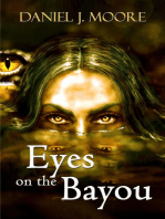 Eyes on the Bayou