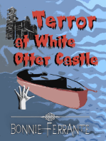 Terror at White Otter Castle