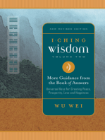 I Ching Wisdom Volume Two: More Guidance from the Book of Answers