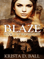 Blaze: Tranquility, #1