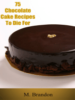 75 Chocolate Cake Recipes to Die For