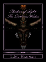 Shadows of Light: The Darkness With in 2nd Edition