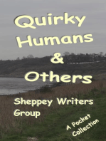 Quirky Humans And Others