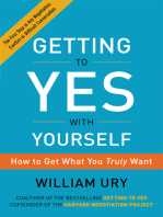 Getting to Yes with Yourself: (and Other Worthy Opponents)