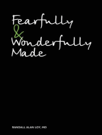 Fearfully & Wonderfully Made