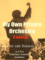 My Own Private Orchestra