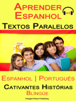 Aprender Espanhol - Textos Paralelos (Espanhol - Português) Cativantes Histórias (Blíngüe)