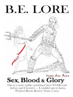 Sex, Blood & Glory