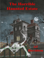 The Horrible Haunted Estate