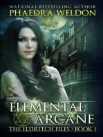 Elemental Arcane: The Eldritch Files, #1