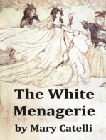 The White Menagerie