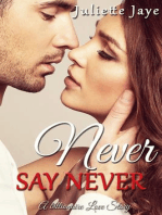 Never Say Never (A Billionaire Love Story)