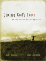 Living God's Love: An Invitation to Chrisitan Spirituality