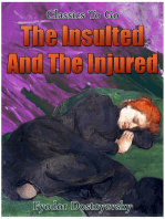 The Insulted and the Injured