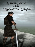 Gareth Ogilvie The Highland War Chieftain