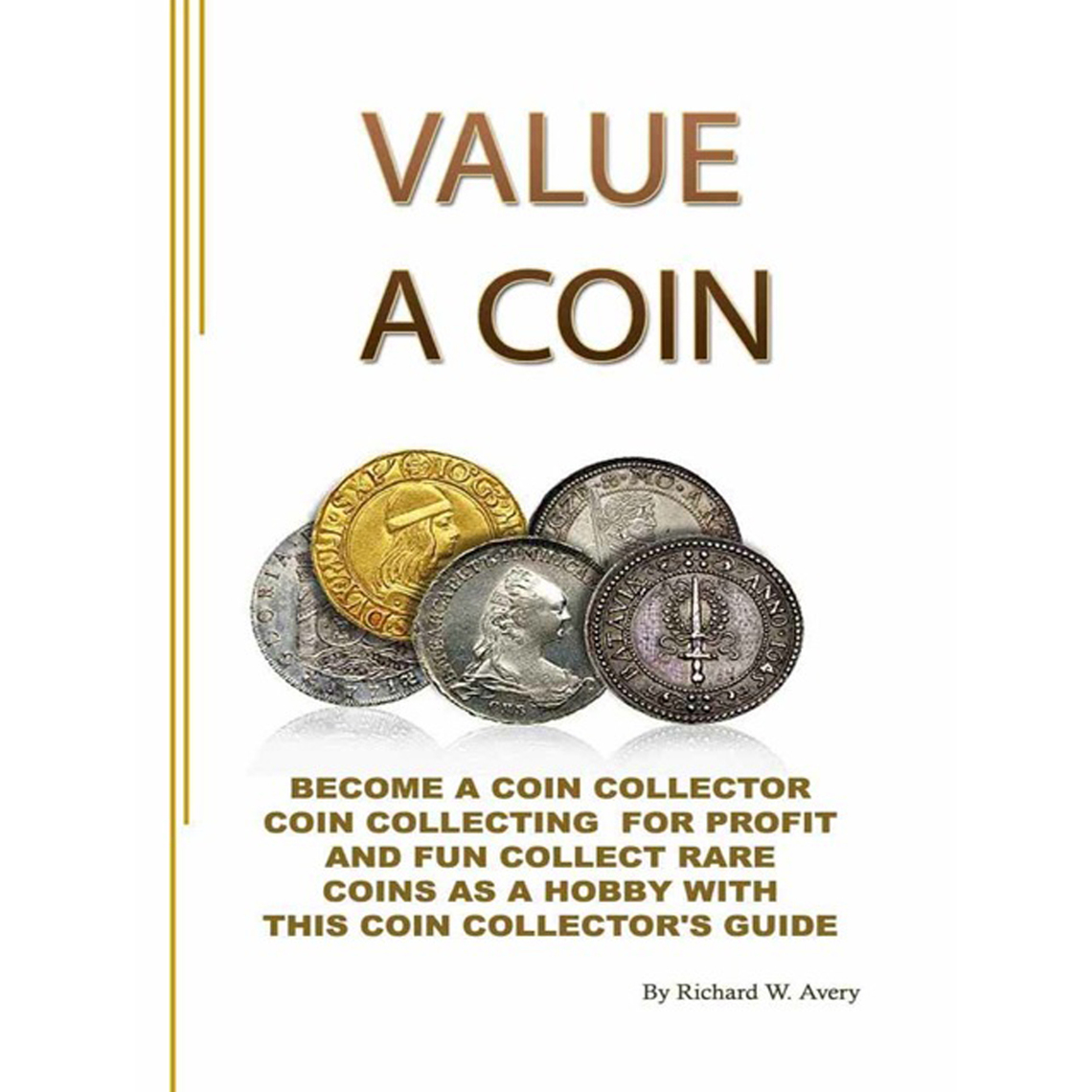value-a-coin-by-richard-w-avery-book-read-online