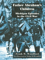 Father Abraham's Children: Michigan Episodes in the Civil War