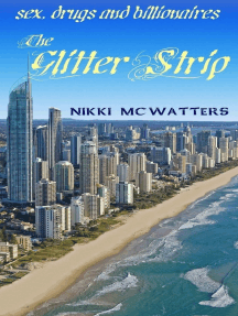 The Glitter Strip: Sex, drugs and billionaires by Nikki McWatters ...