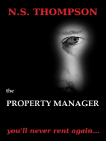 The Property Manager: You'll never rent again