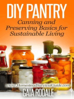 DIY Pantry: Canning and Preserving Basics for Sustainable Living: Sustainable Living & Homestead Survival Series