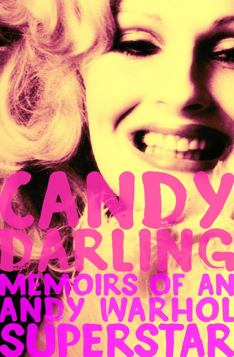 Candy Darling by Candy Darling and James Rasin Book Read Online