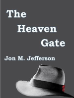 The Heaven Gate: Murder and Mayhem, #2