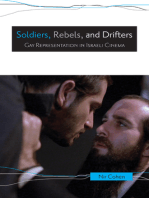 Soldiers, Rebels, and Drifters: Gay Representation in Israeli Cinema