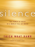 Silence: The Power of Quiet in a World Full of Noise