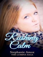 Rushing Calm