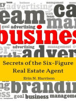 Secrets of the Six-Figure Real Estate Agent