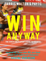 Win Anyway: The official coach and player's guide