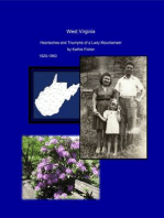 West Virginia Heartaches and Triumphs of a Lady Mountaineer