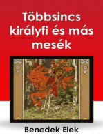 Többsincs királyfi: és más mesék