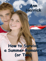 How to Survive a Summer Romance (or Two)