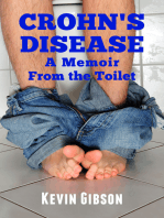 Crohn's Disease: A Memoir From the Toilet