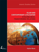 Islam and Contemporary Civilisation: Evolving Ideas, Transforming Relations