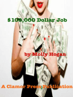 $100,000 Dollar Job
