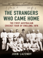 The Strangers Who Came Home: The First Australian Cricket Tour of England