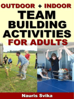 Outdoor + Indoor Team Building Activities For Adults.