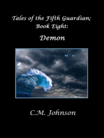 Tales of the Fifth Guardian; Book Eight: Demon