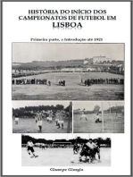 História do início dos Campeonatos de Futebol em Lisboa