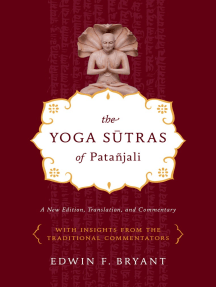 The Yoga Sutras of Patañjali: A New Edition, Translation, and Commentary