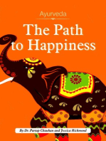 Ayurveda: The Path to Happiness