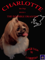 Charlotte the Pup Book 6: The Invisible Dragons
