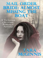 Mail Order Bride: Almost Missing The Boat (A Victorian Christian Romance)