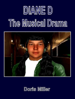 DIANE D The Musical Drama: Volume 1 - Part 2