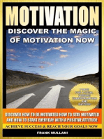 Motivation - Discover the Magic of Motivation Now