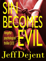 Sin Becomes Evil Vengeful Psychological Thriller (3/3)