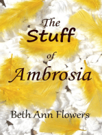 The Stuff of Ambrosia