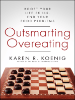 Outsmarting Overeating